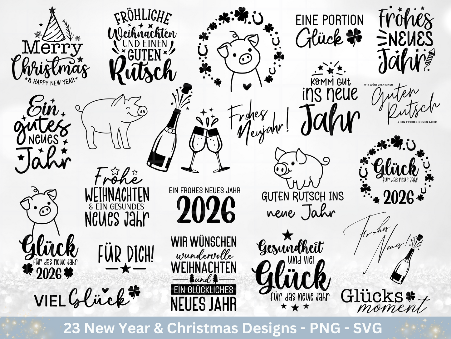 Silvester Plotterdatei - Deutsche Sprüche Svg - Weihnachten Svg - Frohes Neues Jahr 2026 - Silvester Laserdatei - Glücksschwein svg - Glück