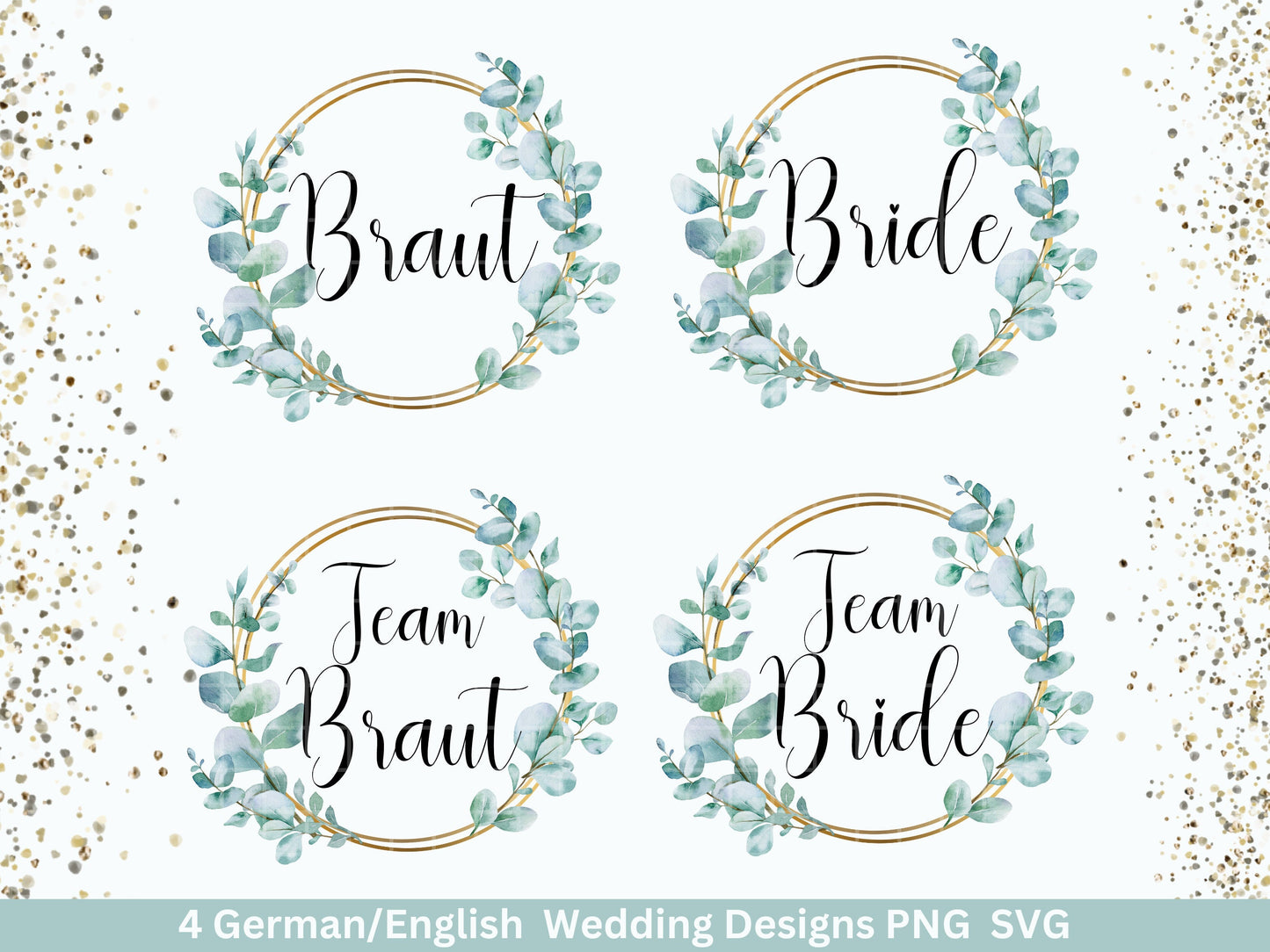 Braut Eucalyptus Kranz svg - Bride Sublimation - Brautfeier - Brautjungfer - JGA - Verlobungsfeier- Floral Braut Shirt Designs - Brautshirt