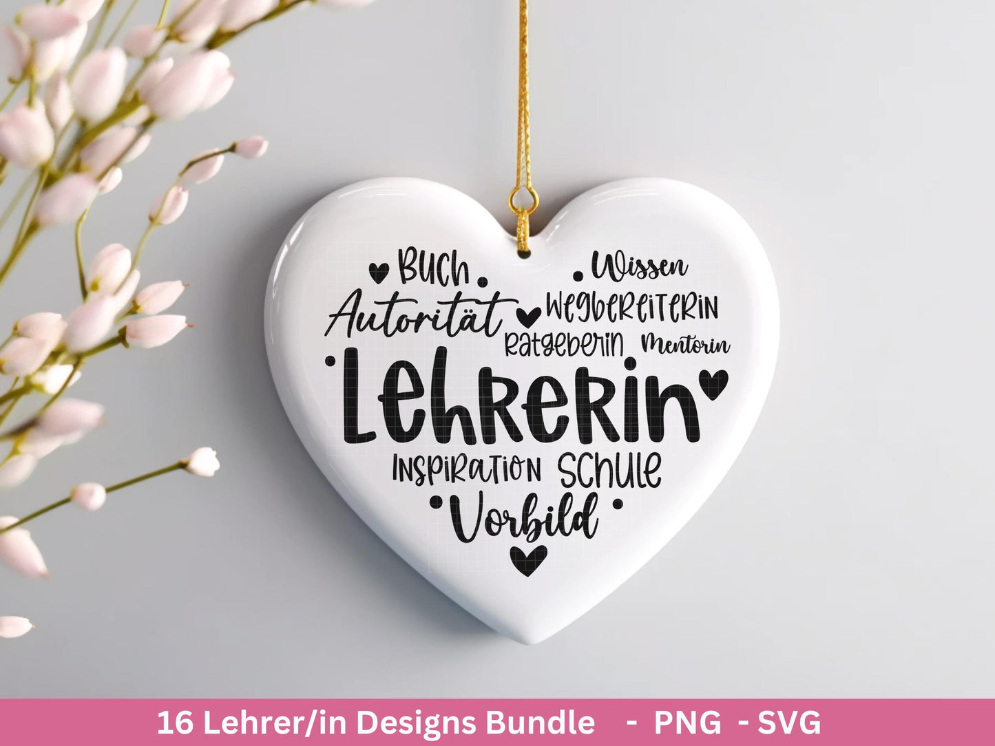 Plotterdatei Lehrerin- Lehrerin Svg – Geschenk Lehrer – Herz Svg – Lehrerin Herz – Deutsche Sprüche Svg – Geschenk Lehrerin – Laserdatei Svg