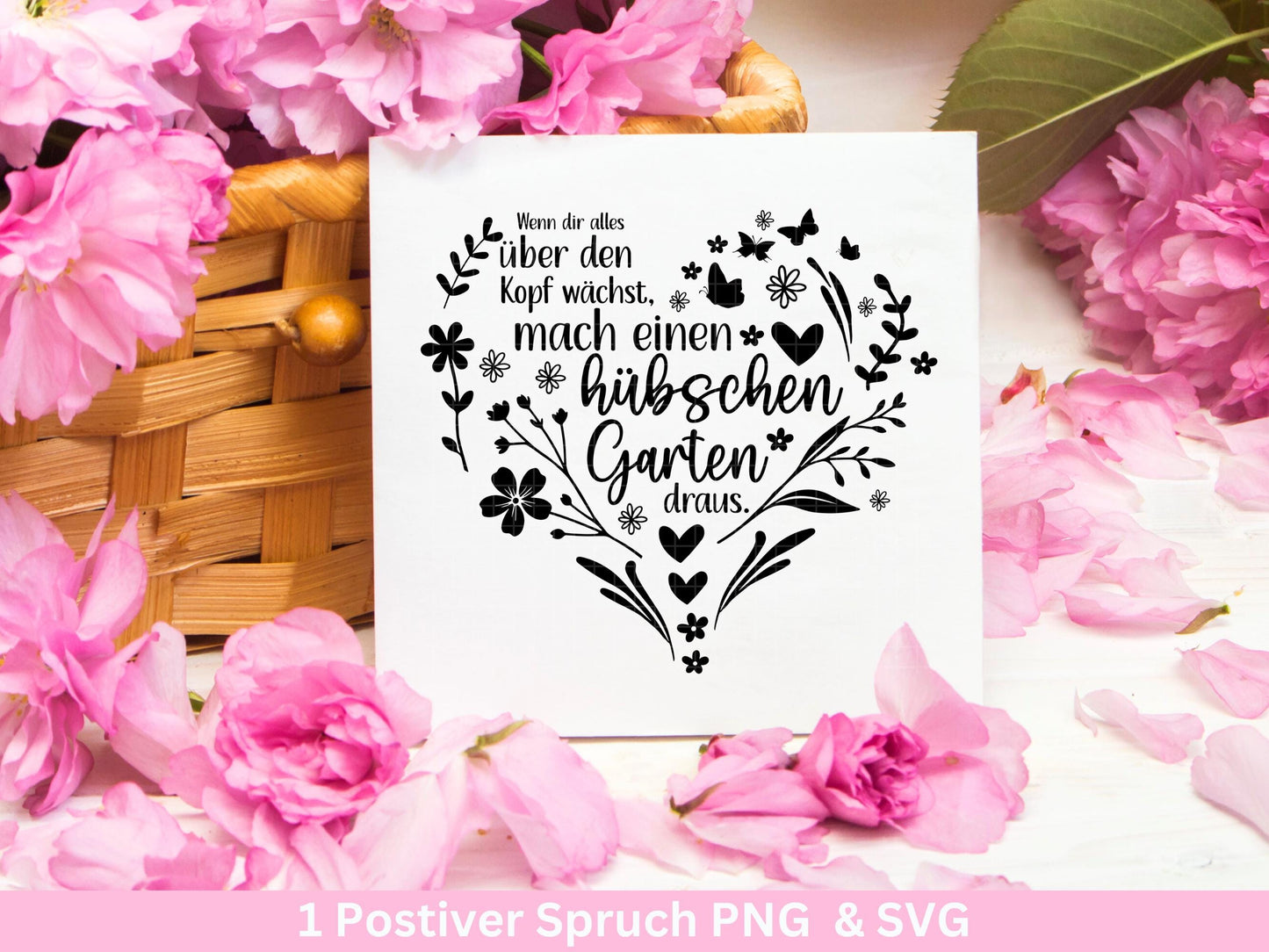 Plotterdatei Positiver Spruch - Garten Svg - Herz Plotterdatei - Geschenk Freundin - Schwester Svg - Deutsche Sprüche Svg - Freundschaft Svg