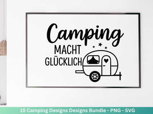 Plotterdatei Camping Svg Wohnwagen Svg , Plotterdatei Camper Bundle , Camping Sprüche, Cricut Svg , Campingwagen - Laserdatei Svg Datei