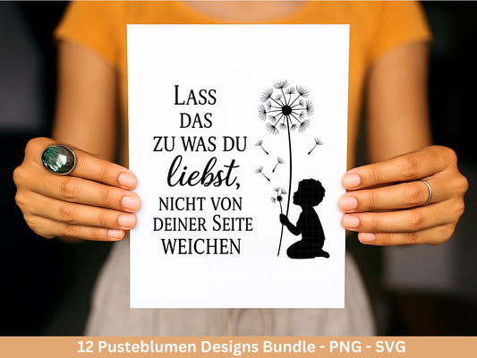 Deutsche Sprüche Plotterdatei - Positive Sprüche Svg - Pusteblumen Plotterdatei - Inspirierende Zitate - Pusteblumen Svg - Laserdatei Liebe