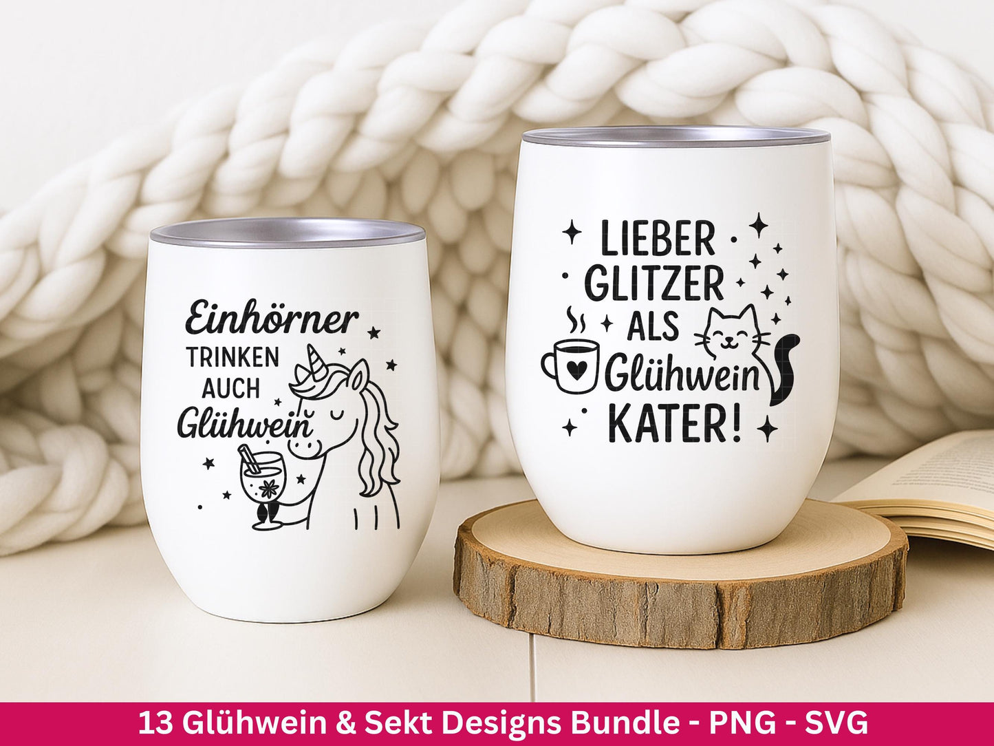 Plotterdatei Glühwein Sprüche – Sekt Svg - Weihnachten SVG – Glühwein Schriftzüge – Laserdatei Sprüche – Cricut Svg - Einhorn Svg - Geschenk