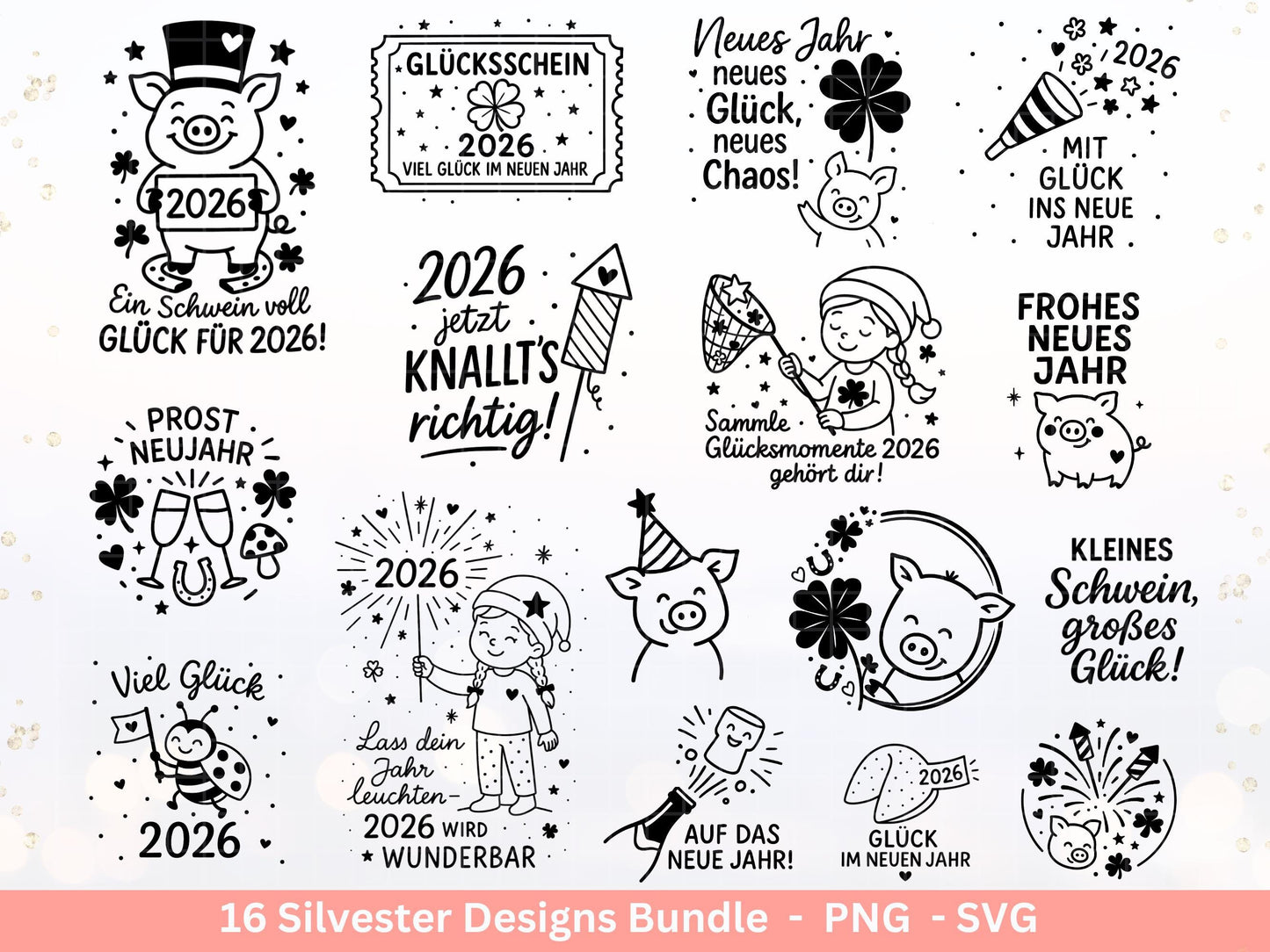 Silvester Plotterdatei - Deutsche Sprüche Svg - Weihnachten Svg - Frohes Neues Jahr 2026 - Silvester Laserdatei - Glücksschwein svg - Glück