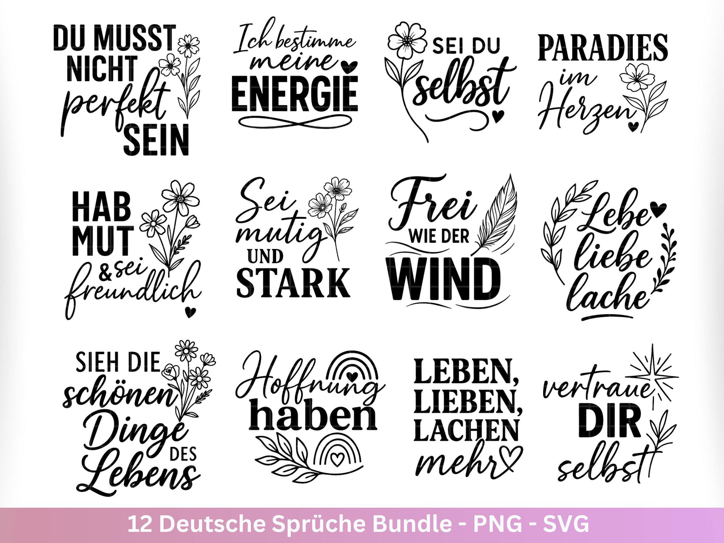 Deutsche Sprüche Plotterdatei - Positive Sprüche Svg - Lieblingsmensch Svg - Inspirierende Zitate - Positive Sprüche Svg - Pusteblumen Svg