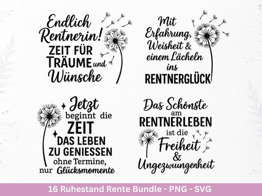 Plotterdatei Rente - Rentner Sprüche - Geschenk Rente - Pusteblumen Svg - Deutsche Sprüche Svg - Laserdatei Pusteblume - Ruhestand Geschenk