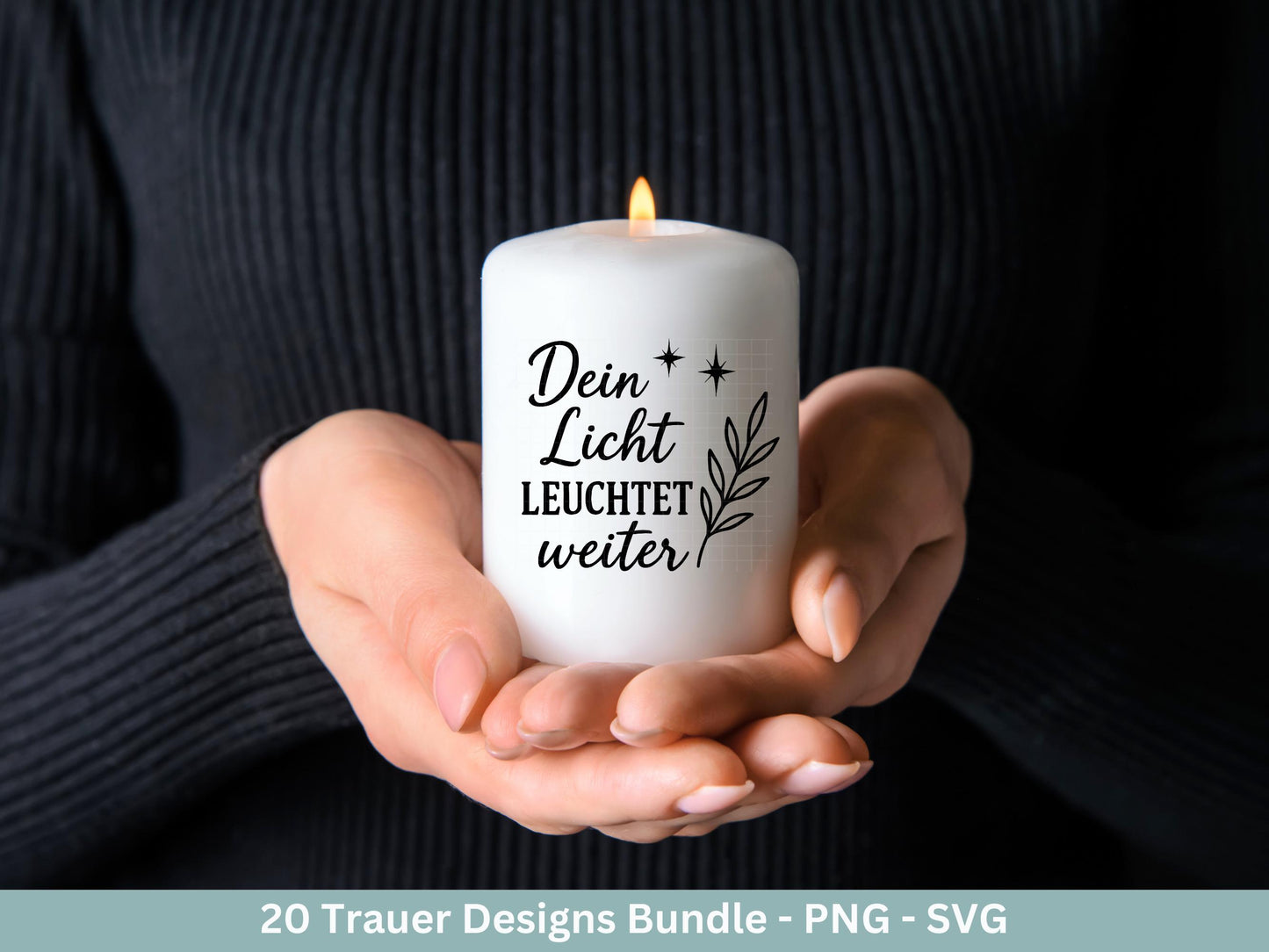 Plotterdatei Trauer - Abschied Svg - Kerzen Sprüche Trauer - Grablichter Sprüche deutsch - Du fehlst svg - Trostlicht svg - Abschied nehmen