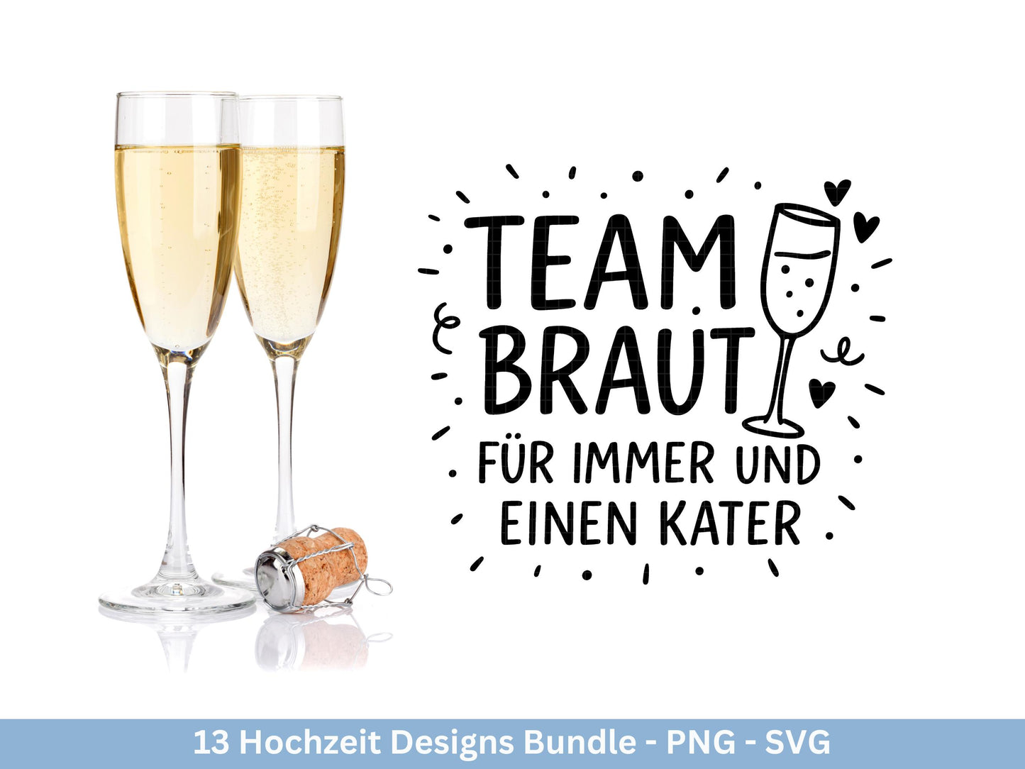 Plotterdatei Braut SVG Bundle - Hochzeit Party - Brautjungfer - JGA - Verlobungsfeier- Braut Shirts - Hochzeit Svg - Sekt Svg Datei Geschenk