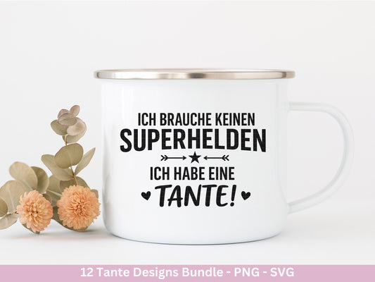 Tante SVG Plotterdatei – Deutsche Sprüche Bundle – Lustige und liebevolle Tante Sprüche – Laserdatei Cricut Silhouette Shirt Tasse Geschenk