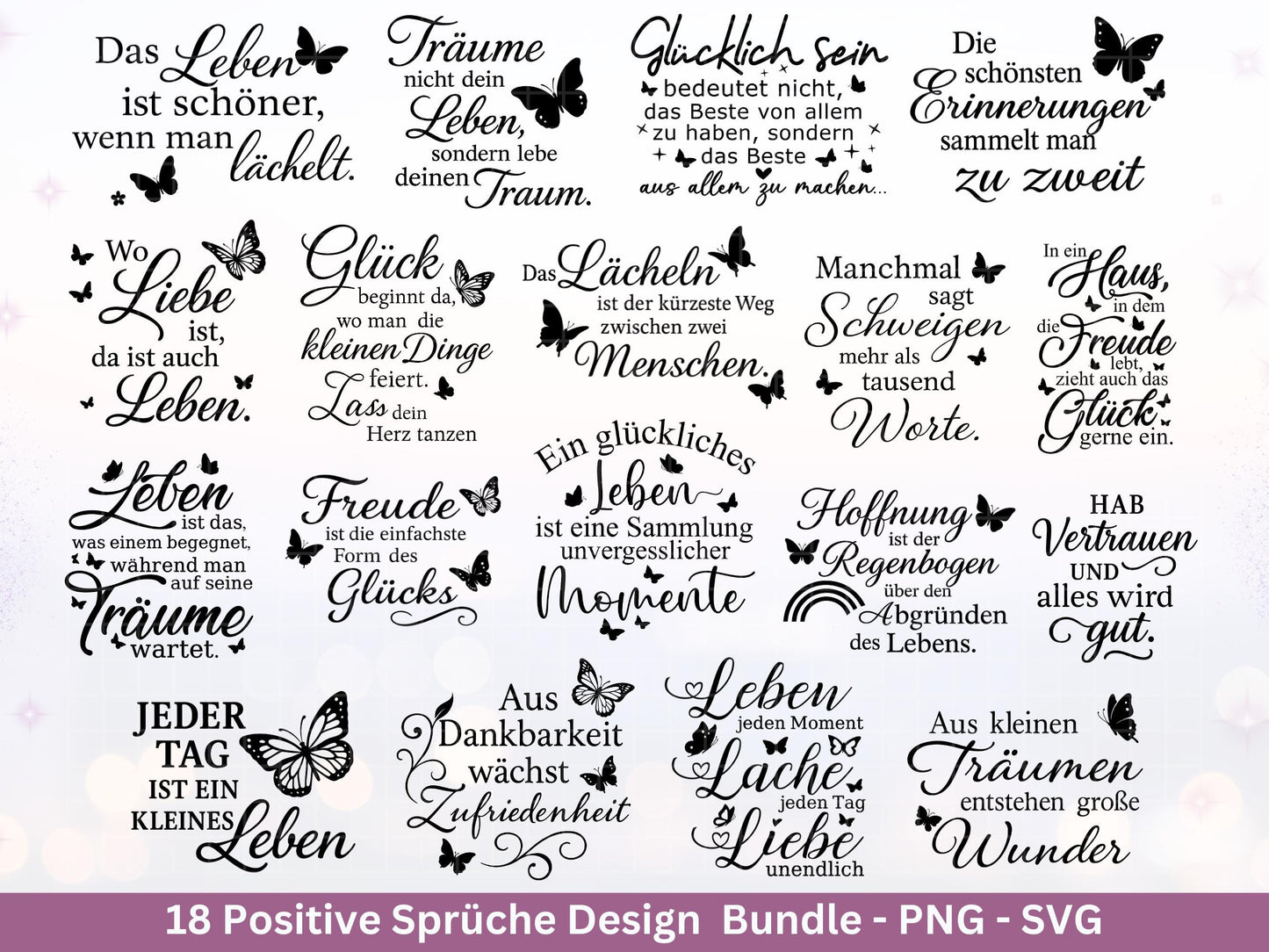 Positive Sprüche SVG Plotterdatei – Deutsche Zitate & Lebensweisheiten – Glück Liebe Hoffnung – Laserdatei Cricut Silhouette Geschenkidee