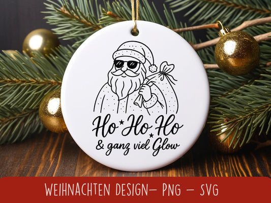 Weihnachten SVG Plotterdatei – Lustiger Weihnachtsmann Spruch Ho Ho Ho – Laserdatei Santa Claus – Cricut Silhouette Shirt Tasse Geschenk