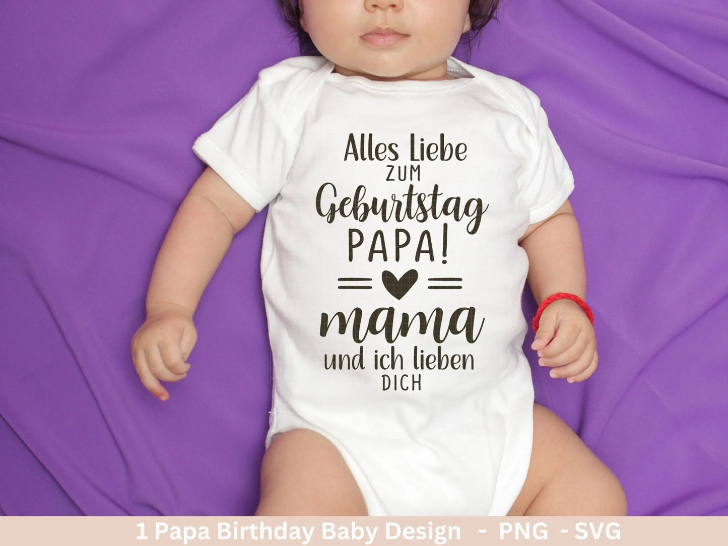 Deutsche Plotterdatei - Alles Liebe zum Geburtstag Papa Babybody - Baby Shower Geschenk Svg - Vater Geschenk - Cricut Svg Vatertag Svg