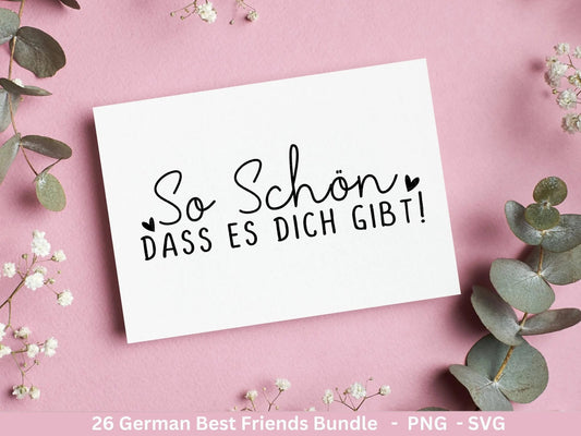 Deutsche Plotterdatei Danke- Best Friends Svg Bundle - Cricut Silhouette - Lieblingsmensch Svg - Schön das es dich gibt - Du bist Toll Svg