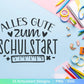 Deutsche Plotterdatei Einschulung svg png - Schulstart svg - Schulanfang Sprüche - Cricut Silhouette - Einschulung Geschenk Schulanfang png