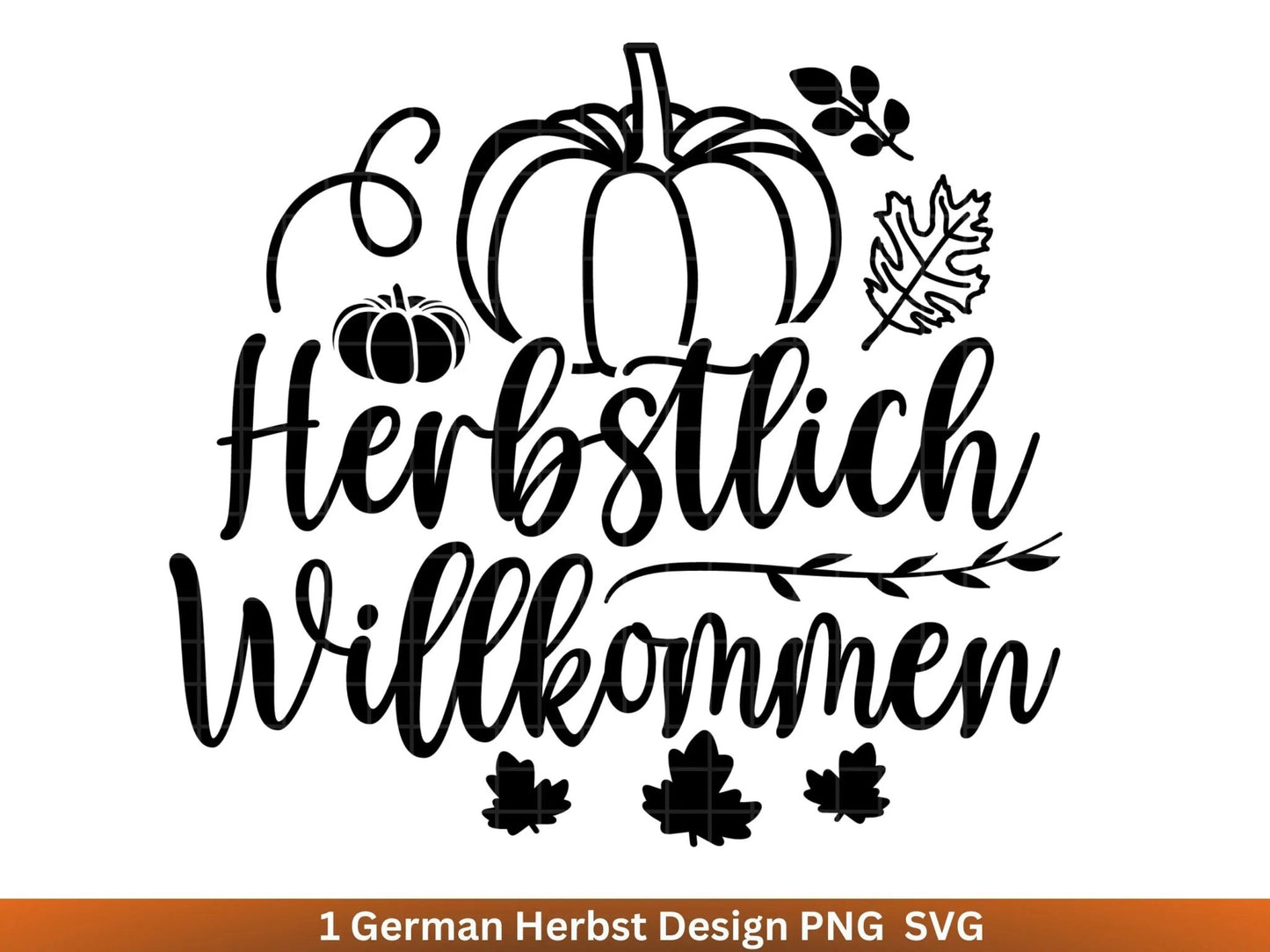 Deutsche Plotterdatei Herbst - Herbstlich Willkommen - Cricut Silhouette Studio Plotterdatei -Herbstzauber - Herbstgrüße - Kürbis Blätter