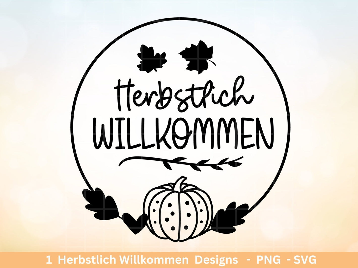 Deutsche Plotterdatei Herbst - Herbstlich Willkommen - Cricut Silhouette Studio Plotterdatei -Herbstzauber - Herbstgrüße - Kürbis Blätter - EmidaDesign