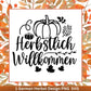 Deutsche Plotterdatei Herbst - Herbstlich Willkommen - Cricut Silhouette Studio Plotterdatei -Herbstzauber - Herbstgrüße - Kürbis Blätter