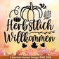 Deutsche Plotterdatei Herbst - Herbstlich Willkommen - Cricut Silhouette Studio Plotterdatei -Herbstzauber - Herbstgrüße - Kürbis Blätter