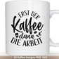 Deutsche Plotterdatei Kaffee - Kaffee svg Bundle - Kaffeetasse svg - Deutsche Sprüche Kaffee - Cricut Silhouette Studio Plotterdatei SVG