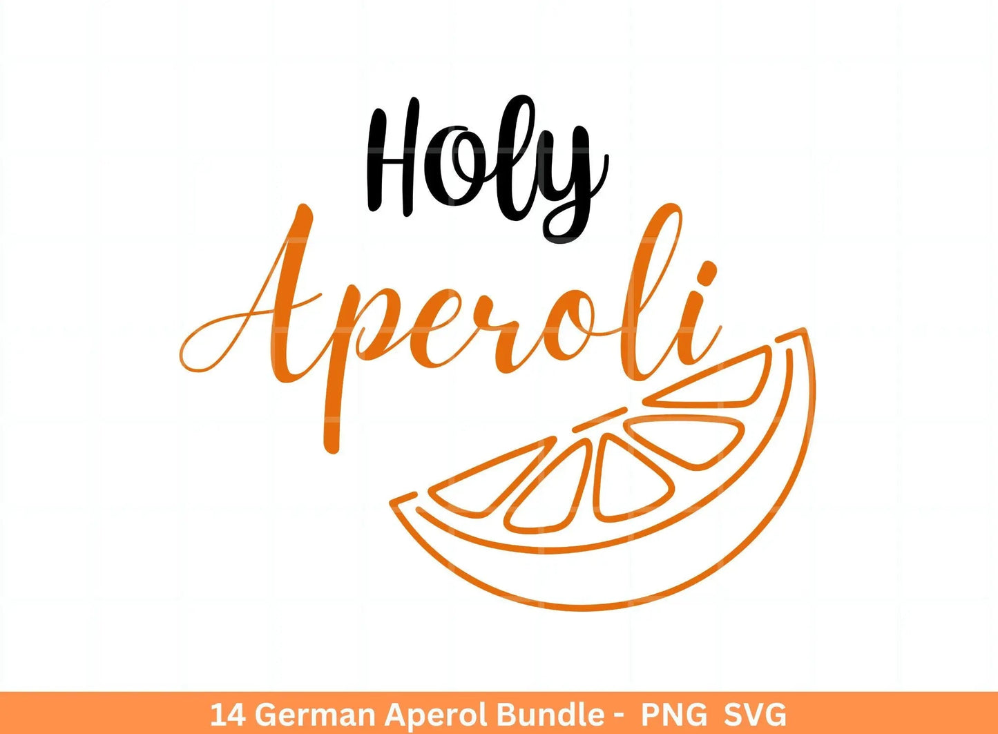 German Aperol svg png Bundle - Holy Aperoli svg - Aperol Spritztour svg - Cricut Silhouette Studio Plotterdatei SVG - Digital - Shirt svg