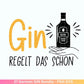 German Gin svg png Bundle - Ginsprüche svg - deutsche Sprüche svg - Alkohol svg - Cricut Silhouette Studio Plotterdatei SVG - Digital