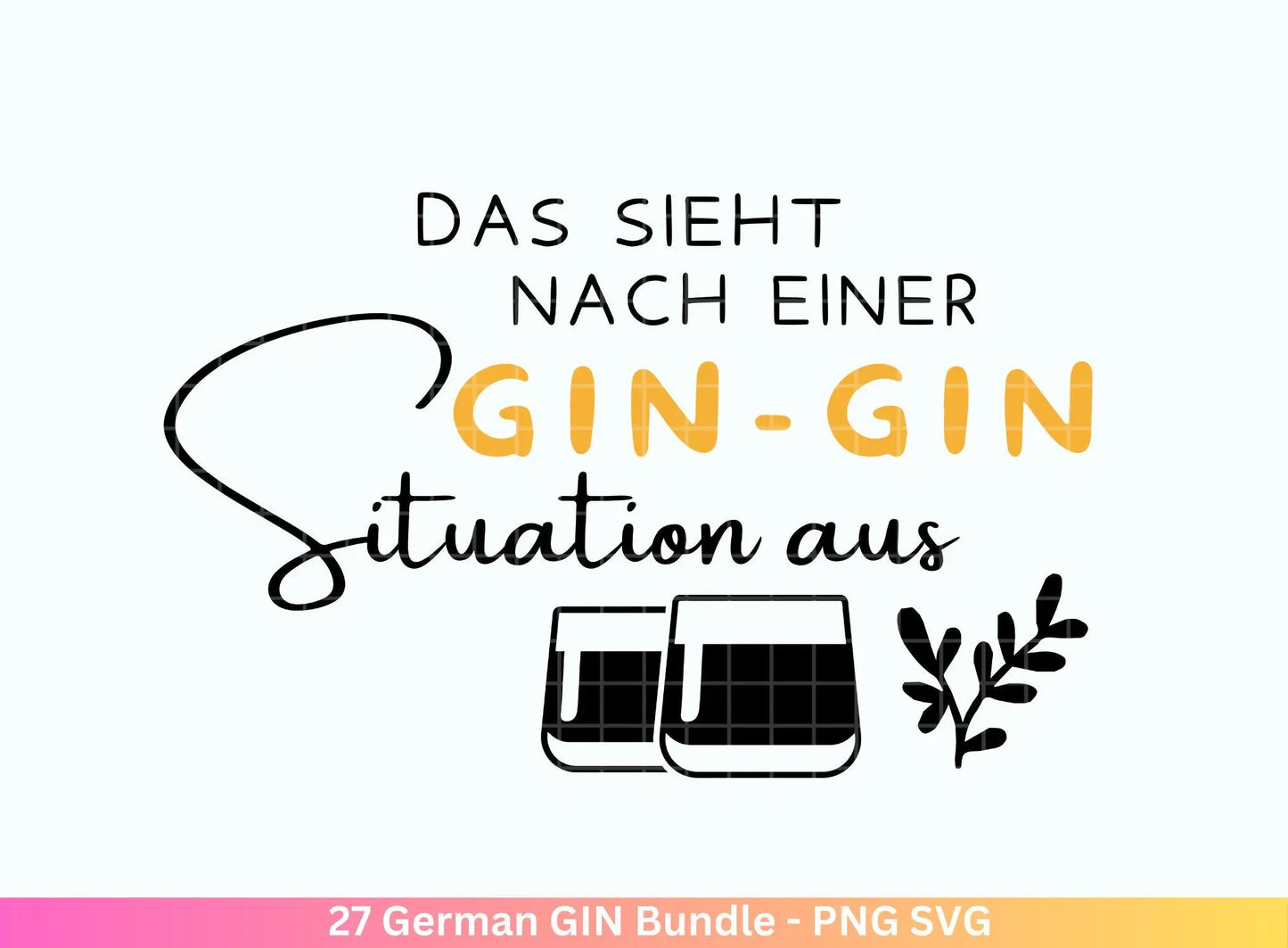 German Gin svg png Bundle - Ginsprüche svg - deutsche Sprüche svg - Alkohol svg - Cricut Silhouette Studio Plotterdatei SVG - Digital