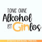 German Gin svg png Bundle - Ginsprüche svg - deutsche Sprüche svg - Alkohol svg - Cricut Silhouette Studio Plotterdatei SVG - Digital