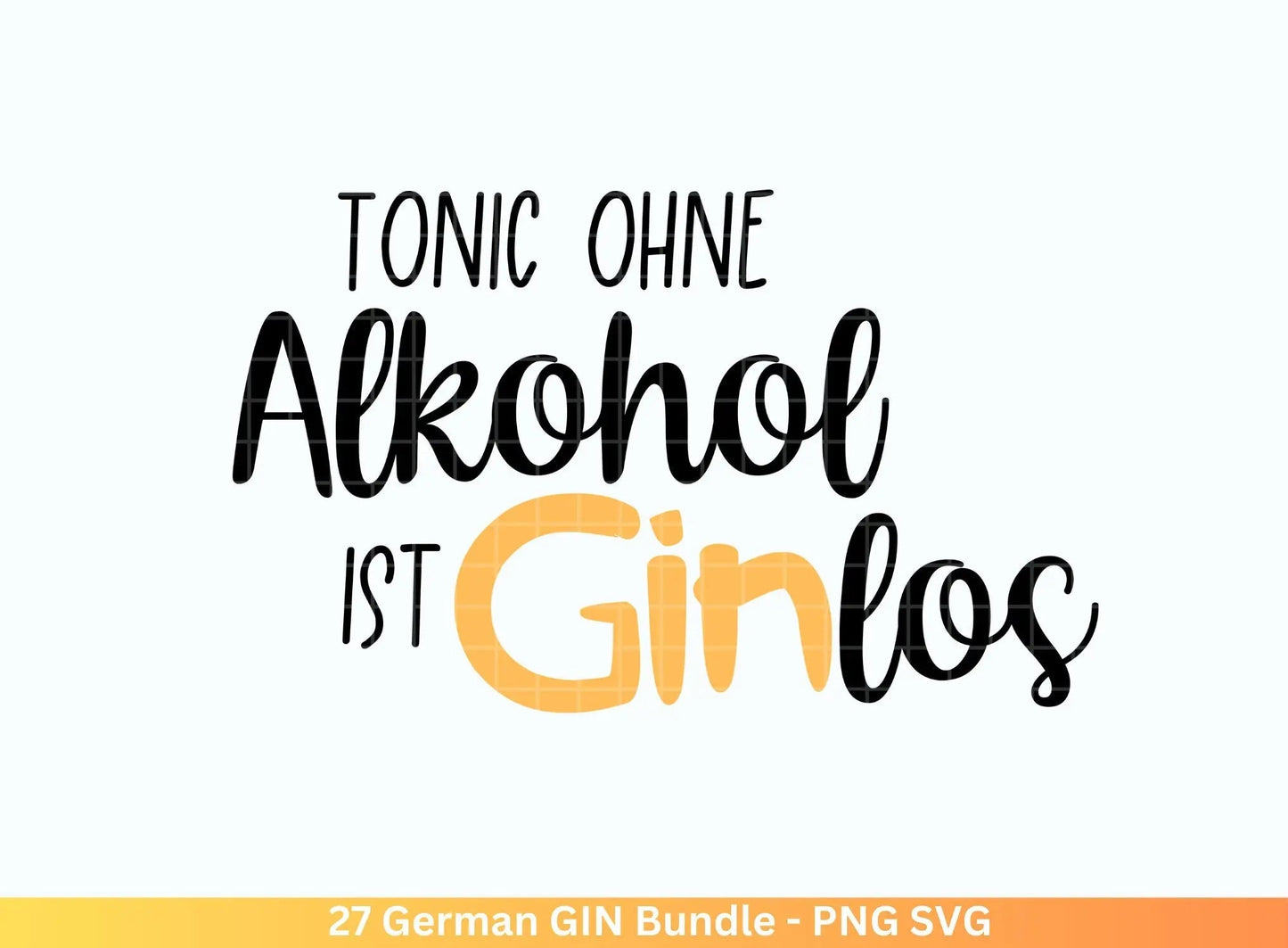 German Gin svg png Bundle - Ginsprüche svg - deutsche Sprüche svg - Alkohol svg - Cricut Silhouette Studio Plotterdatei SVG - Digital