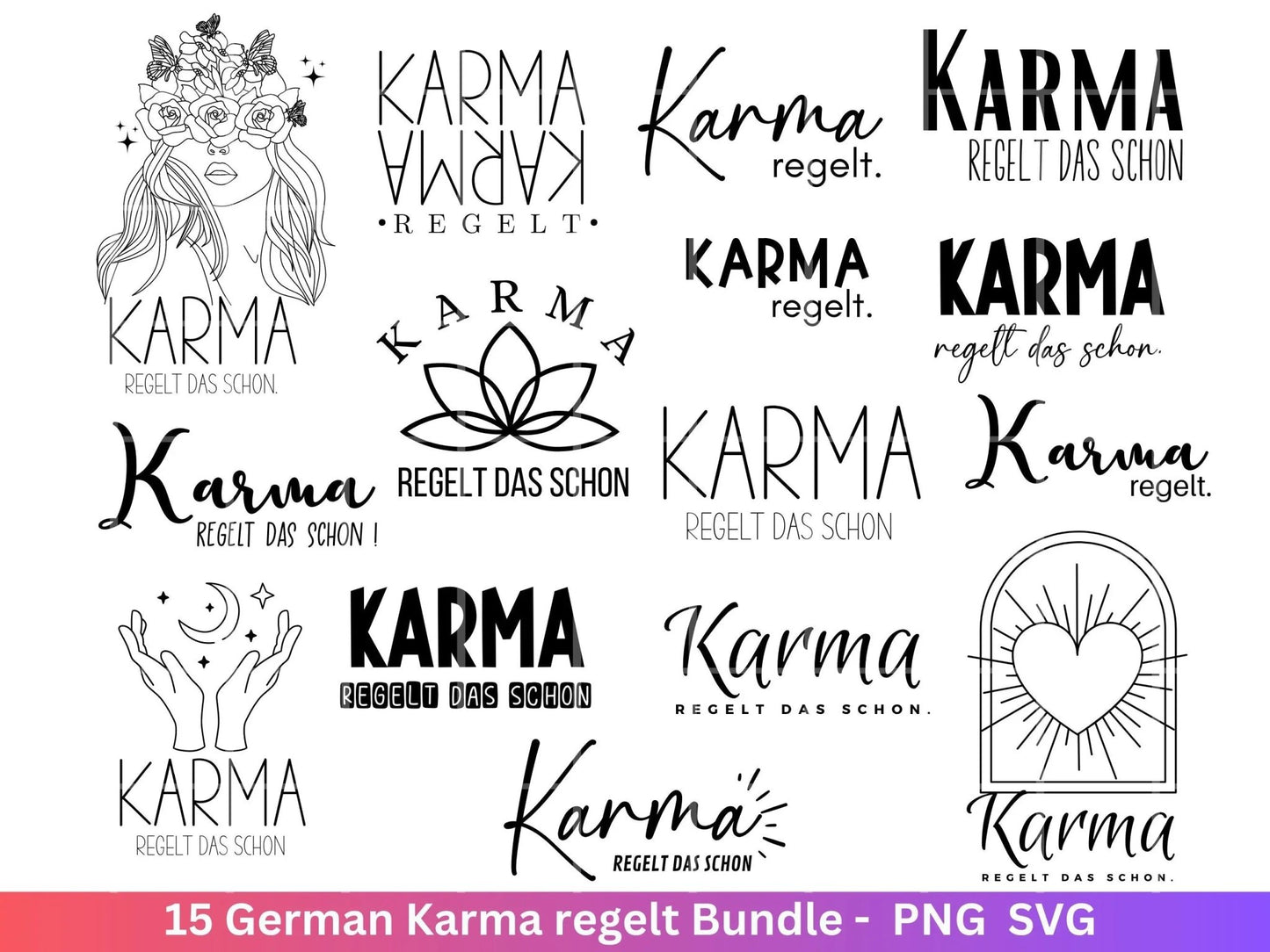 German Karma regelt das svg png Bundle - Karma regelt Plotterdatei - deutsche Sprüche svg - Shirt Design Svg - Cricut Silhouette Studio