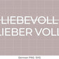 German Lieber voll als liebevoll Plotterdatei - Shirt Svg Png - Cricut Silhouette Studio Plotterdatei - Lustiger Spruch svg - Shirtdesign