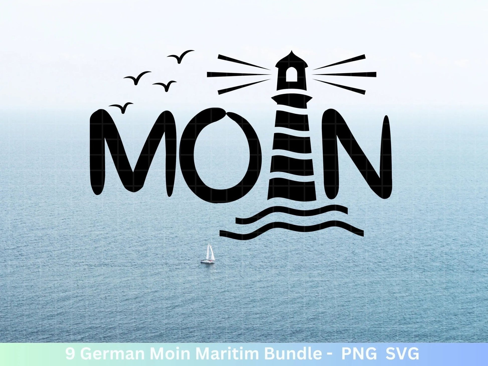 German Moin Plotterdatei Bundle - Maritim svg - Nautical Clipart - Leuchtturm svg - Möwen svg - Wilkommen im Norden svg - Cricut - Design