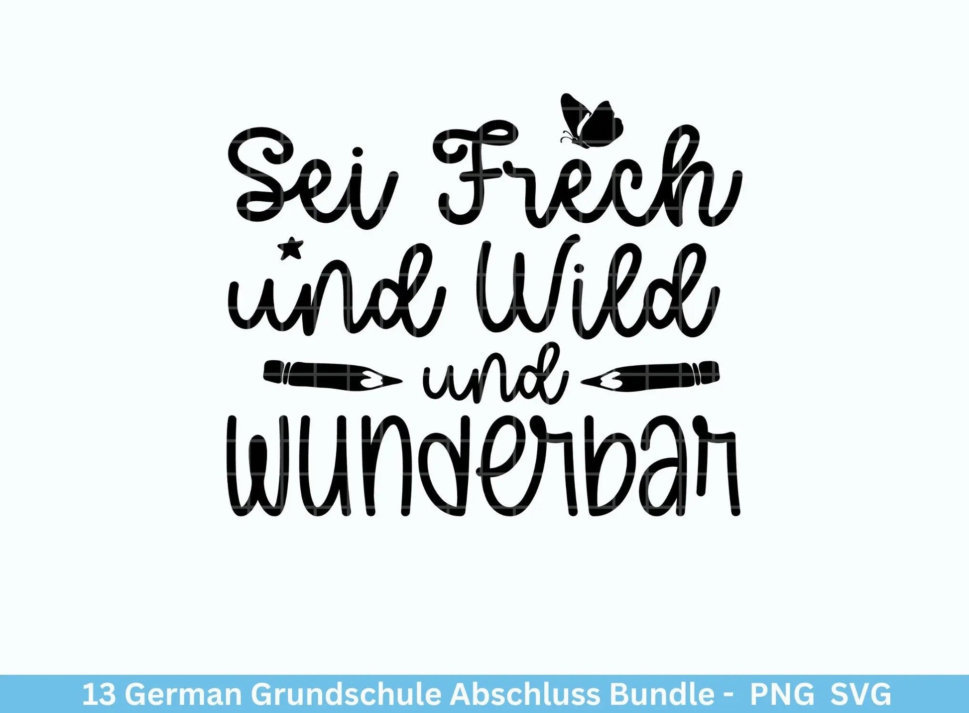 German Plotterdatei Grundschule Abschluss svg png - Grundschulabschied svg - Grundschule Sprüche - Cricut Silhouette - Grundschulabschied