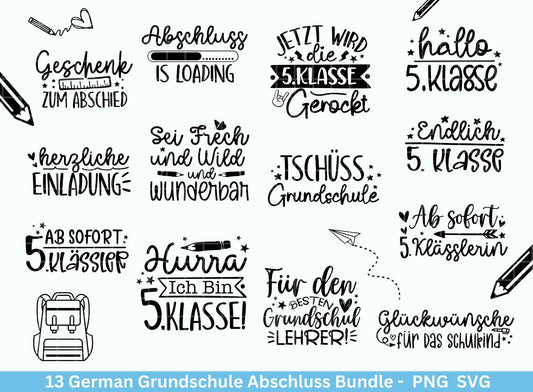 German Plotterdatei Grundschule Abschluss svg png - Grundschulabschied svg - Grundschule Sprüche - Cricut Silhouette - Grundschulabschied