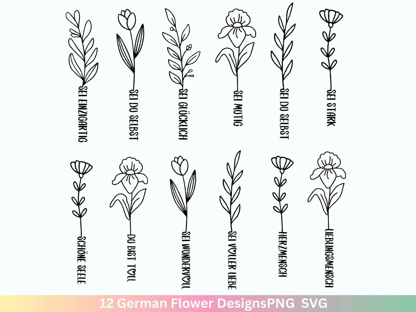 German Plotterdatei Wildblumen , Plotterdatei Blumen, Sei Sprüche svg , Schriftzüge Lieblingsmensch Clipart Botanische Silhouette Laser Cut