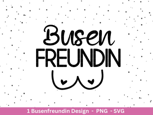 Plotterdatei Busenfreundin - Beste Freundin- Busenfreundin Svg - Geschenk Freundin - Schwester Svg - Freundschaftssprüche - Freundschaft Svg