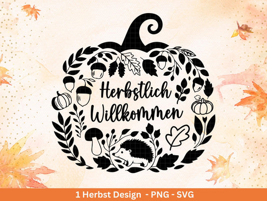 Plotterdatei Herbst svg - Herbstlich Willkommen - Cricut Svg - Herbstglück svg -Kürbis Svg - Plotterdatei Kürbis - Laserdatei Herbst Svg