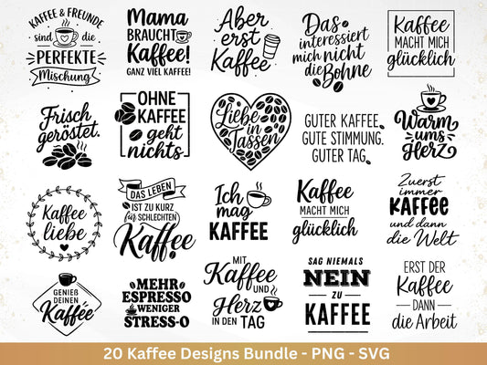 Deutsche Plotterdatei Kaffee - Kaffee svg Bundle - Kaffeetasse svg - Deutsche Sprüche Kaffee - Laserdatei Kaffee - Cricut Svg - Silhouette