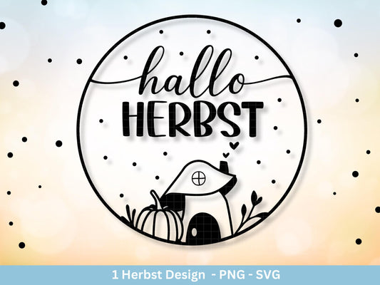 Plotterdatei Herbst svg - Herbstlich Willkommen - Cricut Silhouette - Hallo Herbst Svg -Herbstzauber - Herbstgrüße - Laserdatei Herbst