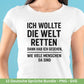 Deutsche Sprüche Plotterdatei - Sprüche für Beutel - lustiges tshirt - Cricut Svg - Shirtdesign Svg - Lustiges Geschenk - Tassensprüche Svg