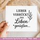 Deutsche Sprüche Plotterdatei - Positive Sprüche Svg - Laserdatei Sprüche - Inspirierende Zitate - Positive Sprüche Svg - Geschenk Freundin