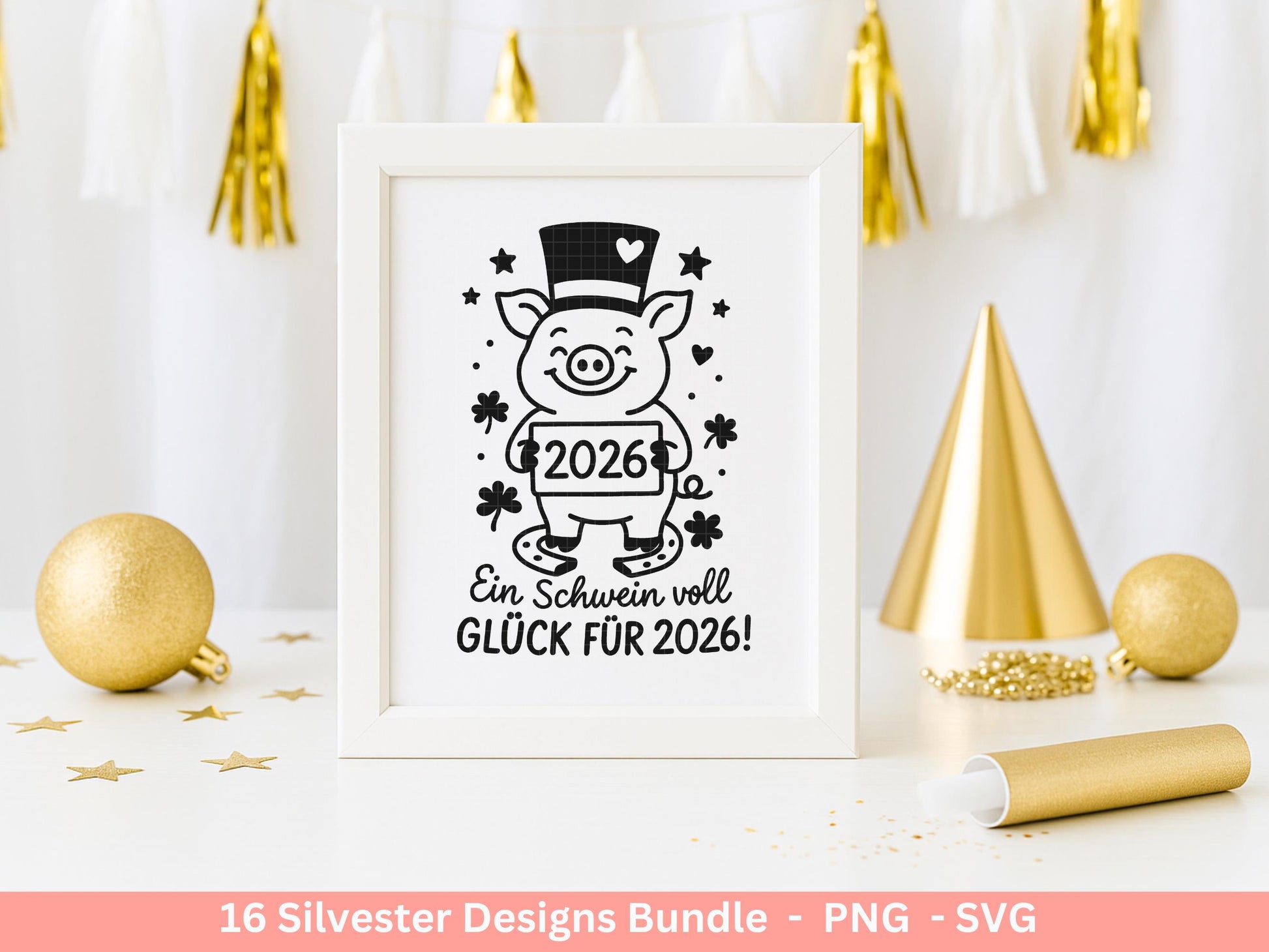 Silvester Plotterdatei - Deutsche Sprüche Svg - Weihnachten Svg - Frohes Neues Jahr 2026 - Silvester Laserdatei - Glücksschwein svg - Glück