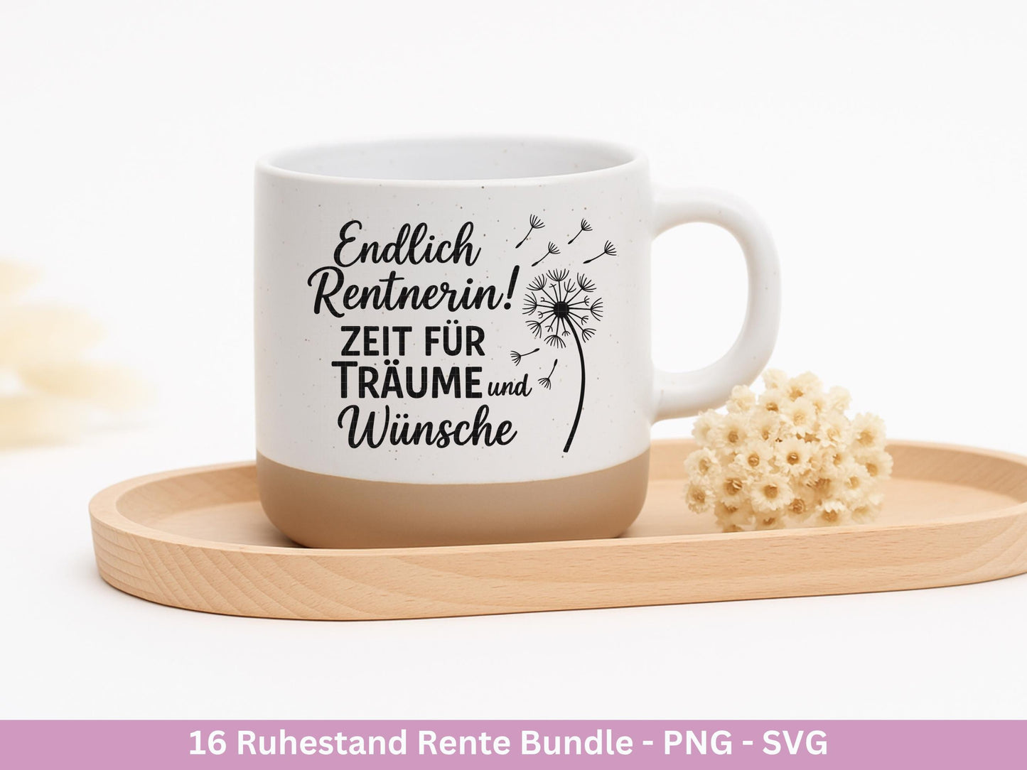 Plotterdatei Rente - Rentner Sprüche - Geschenk Rente - Pusteblumen Svg - Deutsche Sprüche Svg - Laserdatei Pusteblume - Ruhestand Geschenk