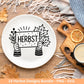 Plotterdatei Herbst - Herbst svg - Hallo Herbst - Herbstzauber svg - Laserdatei Herbst - Kürbis svg - Igel svg - Pilz svg - Herbst Sprüche
