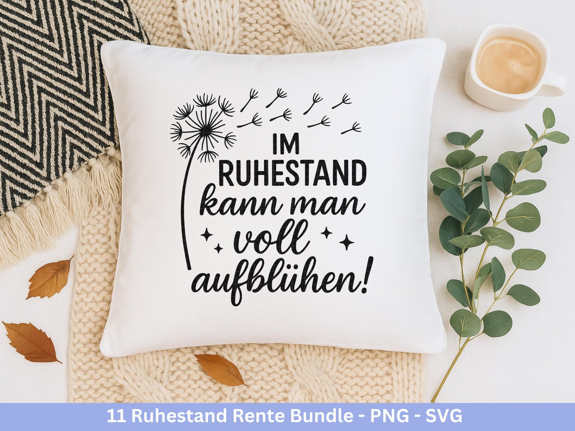 Plotterdatei Rente - Rentner Sprüche - Geschenk Rente - Pusteblumen Svg - Deutsche Sprüche Svg - Laserdatei Pusteblume - Ruhestand Geschenk
