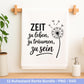 Plotterdatei Rente - Rentner Sprüche - Geschenk Rente - Pusteblumen Svg - Deutsche Sprüche Svg - Laserdatei Pusteblume - Ruhestand Geschenk