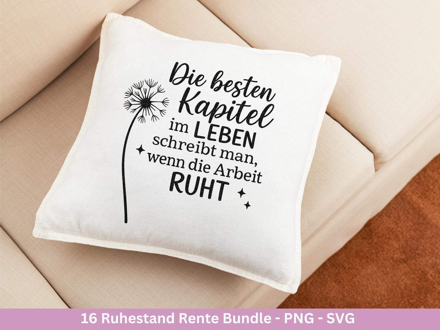 Plotterdatei Rente - Rentner Sprüche - Geschenk Rente - Pusteblumen Svg - Deutsche Sprüche Svg - Laserdatei Pusteblume - Ruhestand Geschenk