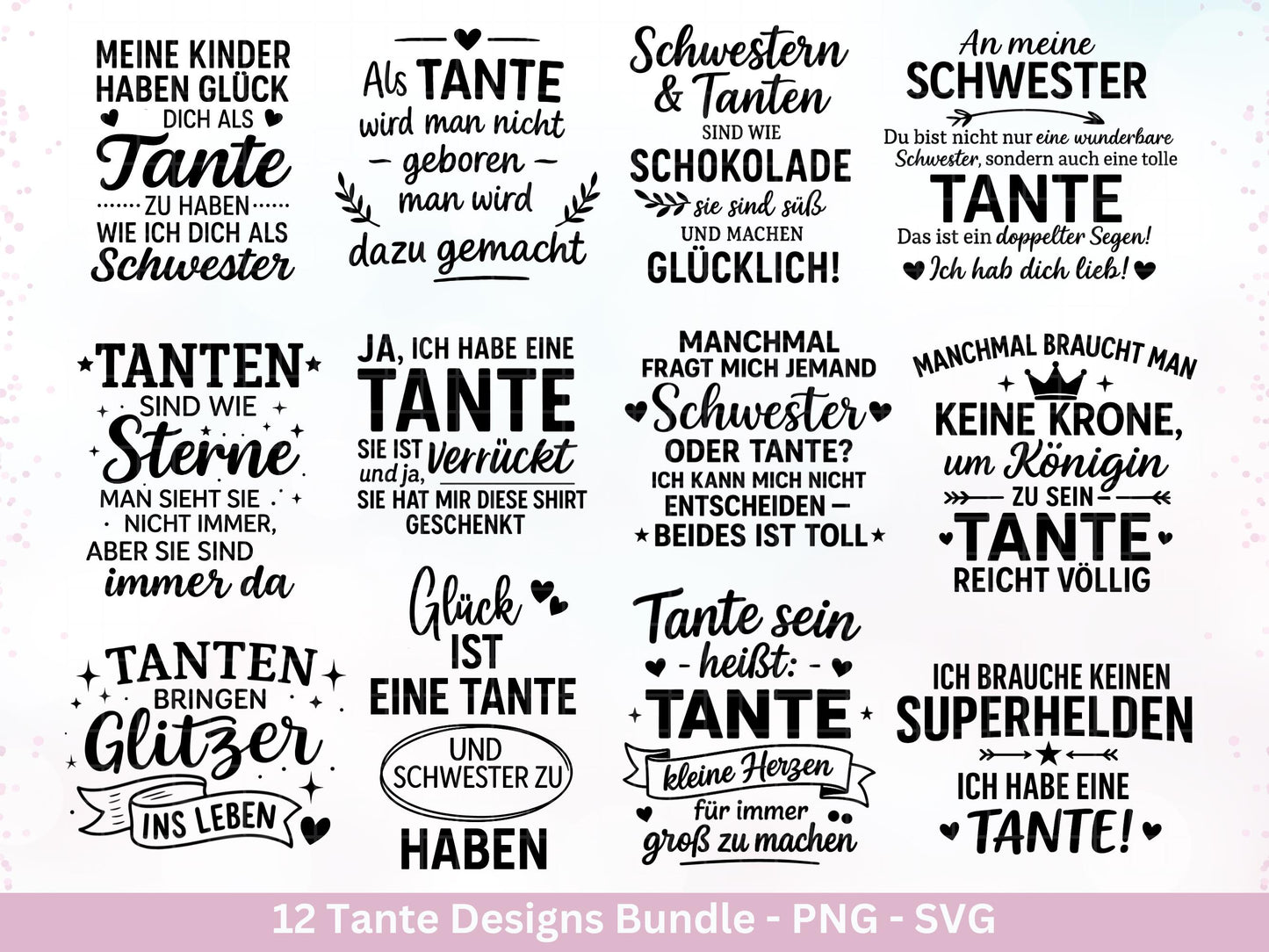 Tante SVG Plotterdatei – Deutsche Sprüche Bundle – Lustige und liebevolle Tante Sprüche – Laserdatei Cricut Silhouette Shirt Tasse Geschenk