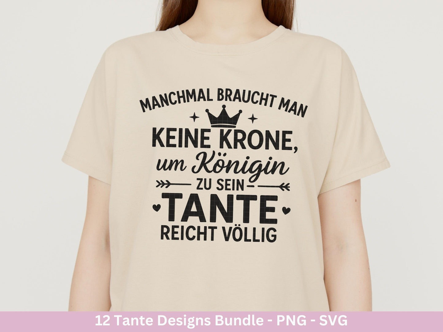 Tante SVG Plotterdatei – Deutsche Sprüche Bundle – Lustige und liebevolle Tante Sprüche – Laserdatei Cricut Silhouette Shirt Tasse Geschenk