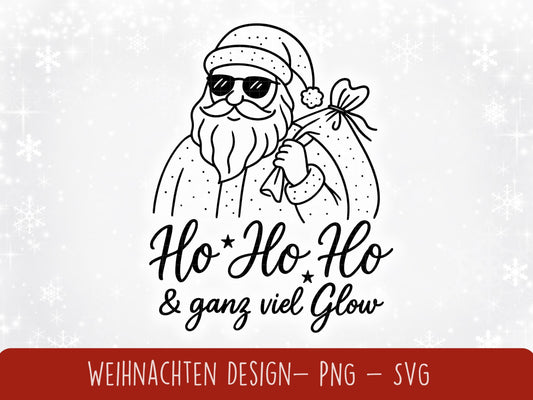 Weihnachten SVG Plotterdatei – Lustiger Weihnachtsmann Spruch Ho Ho Ho – Laserdatei Santa Claus – Cricut Silhouette Shirt Tasse Geschenk