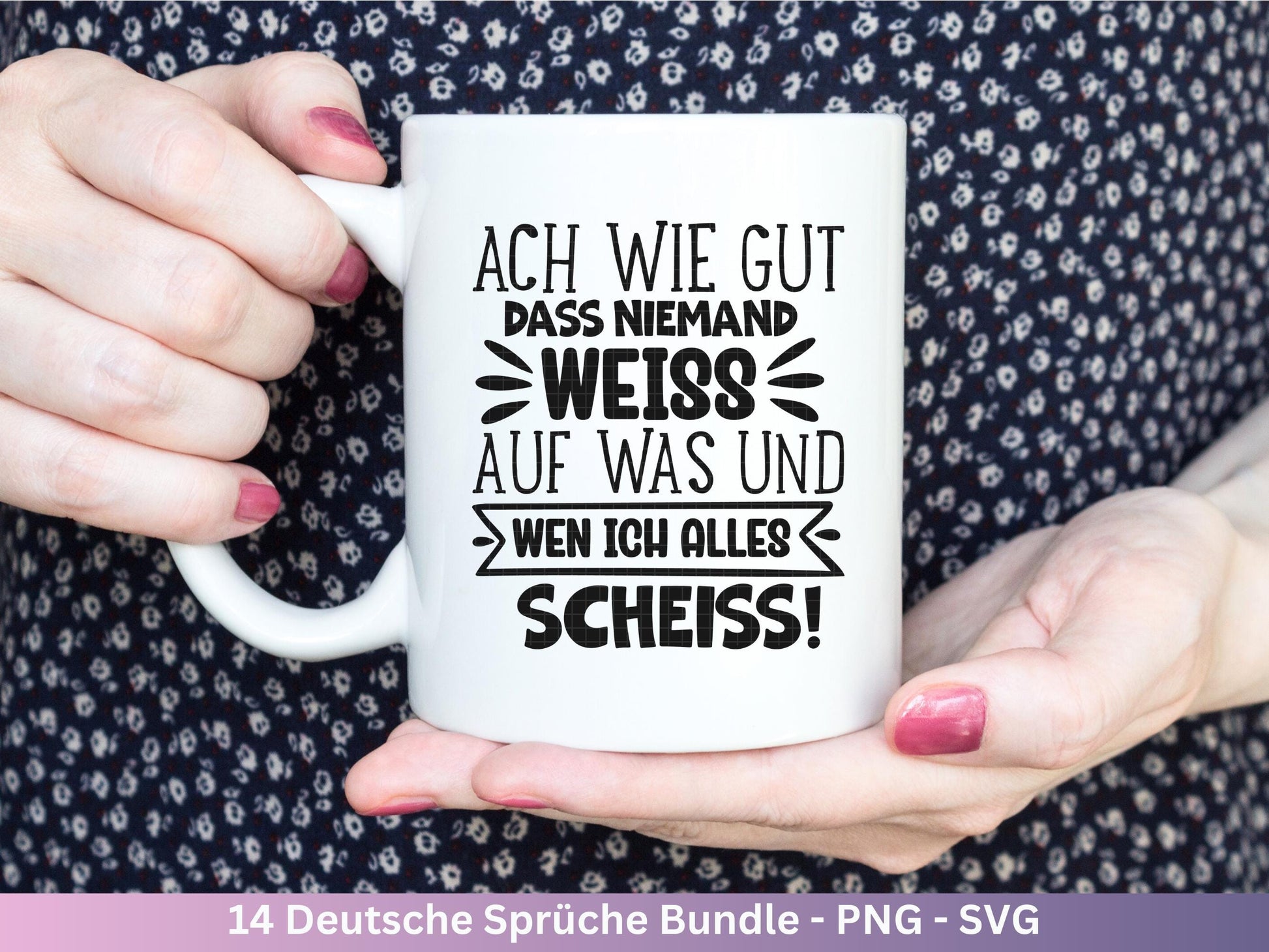 Deutsche Sprüche SVG Plotterdatei – Lustiges & sarkastisches Bundle für Cricut/Silhouette Laserdatei – Tassen Shirts Beutel Geschenkidee DIY
